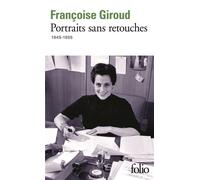 Portraits sans retouches (1945-1955) - Françoise Giroud - Gallimard - Poche - Essai