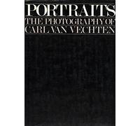 Portraits the Photography of Carl Van Vechten