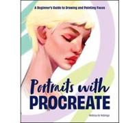 Portraits with Procreate by Melissa De Nobrega Melissa De Nobrega (Auteur)