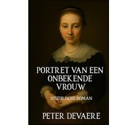 Portret van een onbekende vrouw: Historische roman