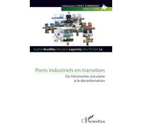 Ports industriels en transition: De l’économie circulaire à la décarbonation