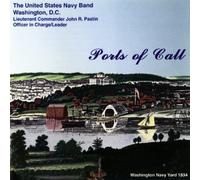 Ports of Call by Us Navy Band (2011-08-30)