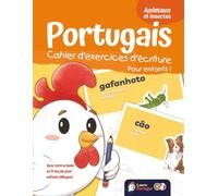Portugais - Cahier d'exercices d'écriture pour enfants ! Animaux et insectes