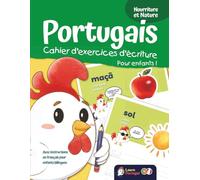 Portugais - Cahier d'exercices d'écriture pour enfants ! Nourriture et Nature