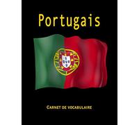 Portugais Carnet de Vocabulaire: Cahier de vocabulaire d’apprentissage de langues à remplir, lignées, idée pour Cadeau, journal, Deux colonnes, 100 pages Format : 21.59 x 27.94 cm