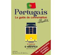 Portugais - pour s'amuser à parler portugais ! Le guide de conversation des enfants - Stéphanie Bioret - Bonhomme De Chemin - broché - Méthode de langue