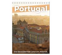 Portugal - Das bezaubernde Land am Atlantik. (Tischkalender 2026 DIN A5 hoch), CALVENDO Monatskalender: Entdecken Sie eindrucksvolle Portugal, so wie Sie es noch nie gesehen haben.