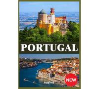 PORTUGAL GUÍAS DE VIAJE 2025