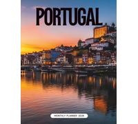 Portugal Monthly Planner 2026: Organized Date Pages with Space for Tasks, Notes and Key Holidays