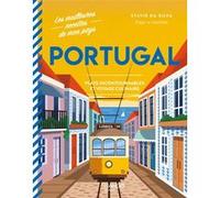 Sylvie Da Silva – Portugal : Plats incontournables et voyage culinaire – Guide – Relié