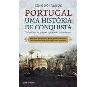 Portugal - Uma História de Conquista