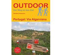 Portugal: Via Algarviana (Der Weg ist das Ziel)