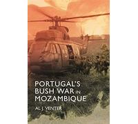 Portugal's Bush War in Mozambique
