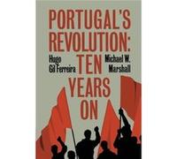 Portugals Revolution - Michael W. Marshall - Cambridge University Press - Livre en Anglais - Paperback Michael W. MarshallMichael W. Marshall (Auteur)