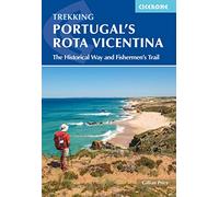 Portugal's Rota Vicentina: The Historical Way and Fishermen's Trail