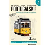 Portuguese in Translation Part 3 Cours de langue pratique - Przemysław Dębowiak (Fremdsprachen - Portugiesisch auf Polnisch)