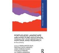 Portuguese Landscape Architecture Education Heritage and Research - Taylor amp Francis Ltd - Taylor amp Francis Ltd - Livre en Anglais - Hardback Taylor amp Francis LtdTaylor amp Francis Ltd (Auteur)