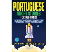 Portuguese Short Stories For Beginners