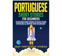 Portuguese Short Stories For Beginners