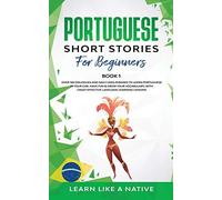 Portuguese Short Stories For Beginners Book 1
