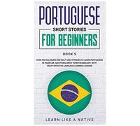 Portuguese Short Stories For Beginners Book 5