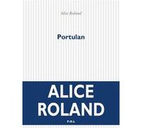 Portulan Alice Roland (Auteur)