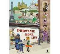 Porwanie Mona Lisy - Koolen Maayken, Nickie Theunissen (contes pour enfants en polonais)