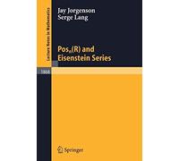 Pos Dollars_N(R) And Eisenstein Series