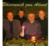 Posaunen-Solisten Berlin - Bläsermusik Zum Advent