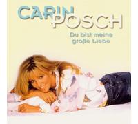 Posch,Carin - du Bist Meine Grosse Liebe [Import]