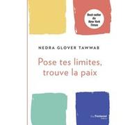 Pose tes limites, trouve la paix Nedra Glover Tawwab (Auteur)