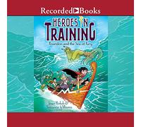 Poséidon et la mer de la fureur (The Heroes in Training Series)