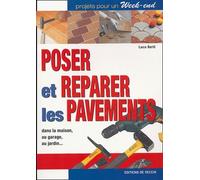 Poser et réparer les pavements