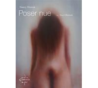 Poser nue - Nancy Huston - Du Chemin De Fer Eds - broché - Roman