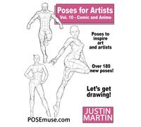 Poses For Artists Volume 10 Comic And Anime