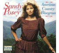 Posey, Sandy - American Country Bluegrass [Casete]