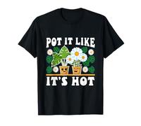Posez-Le comme si c'était Un Pot Chaud T-Shirt