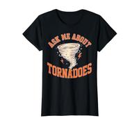 Posez-Moi des Questions sur la Conception de la météorologie des tornades et des tempêtes T-Shirt Graphique avec Valeur, Femme, Noir, XL