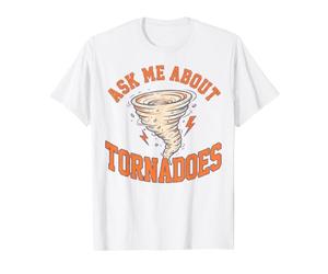 Posez-Moi des Questions sur la Conception de la météorologie des tornades et des tempêtes T-Shirt Graphique avec Valeur, Homme, Blanc, M