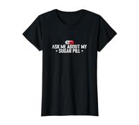 Posez-Moi des Questions sur Le Sarcasme de ma Pilule à Sucre T-Shirt Graphique avec Valeur