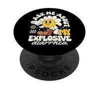 Posez-Moi des Questions sur ma diarrhée Explosive, Blague Sarcastique et mème Humoristique PopSockets PopGrip Adhésif