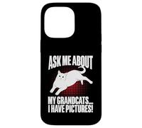 Posez-Moi des Questions sur Mes Grands-Parents J'Ai des Photos Cat Grandma Coque pour iPhone 14 Pro Max