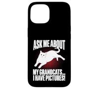 Posez-Moi des Questions sur Mes Grands-Parents J'Ai des Photos Cat Grandma Coque pour iPhone 15
