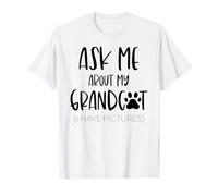 Posez-Moi des Questions sur Mon Grand-père, ma Grand-mère, Mon Grand-père, Mon père, Mon Chat, Mon Amour pour Animaux de Compagnie. T-Shirt