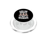 Posez-Moi des Questions sur My Worms Funny Saying Worm Lover PopSockets PopGrip pour MagSafe