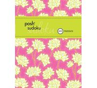 Posh Sudoku 200 Puzzles: 200 Puzzles