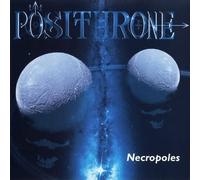 Posithrone - Necropoles CD