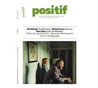 Positif N°760 : Le huis clos - Juin 2024 - Collectif - Institut Lumiere - broché - Revue