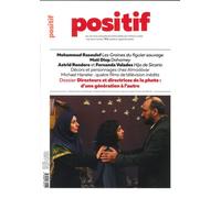 Positif N°763 : Directeurs et directrices de la photo - Septembre 2024 D'une génération à l'autre - Collectif - Institut Lumiere - broché - Revue