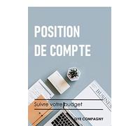 POSITION DE COMPTE : Dépenses - Recettes: carnet position de compte, dépenses, recettes
